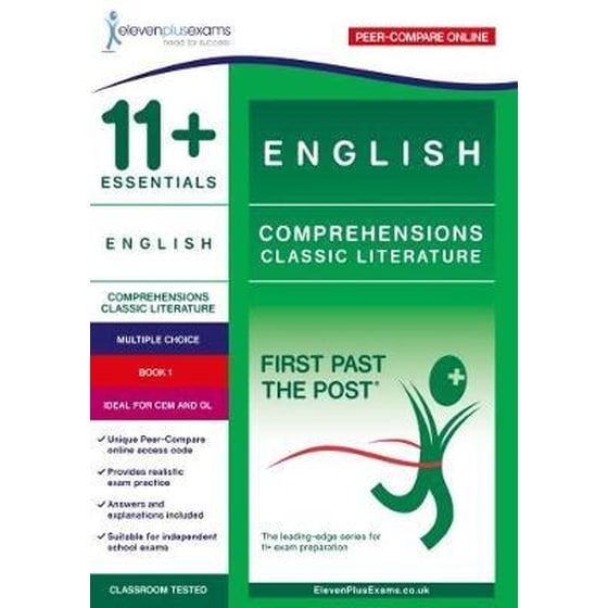 11+ Essentials English Comprehensions: Classic Literature Book 1 : First Past the Post image 0