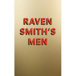 Raven Smith’s Men