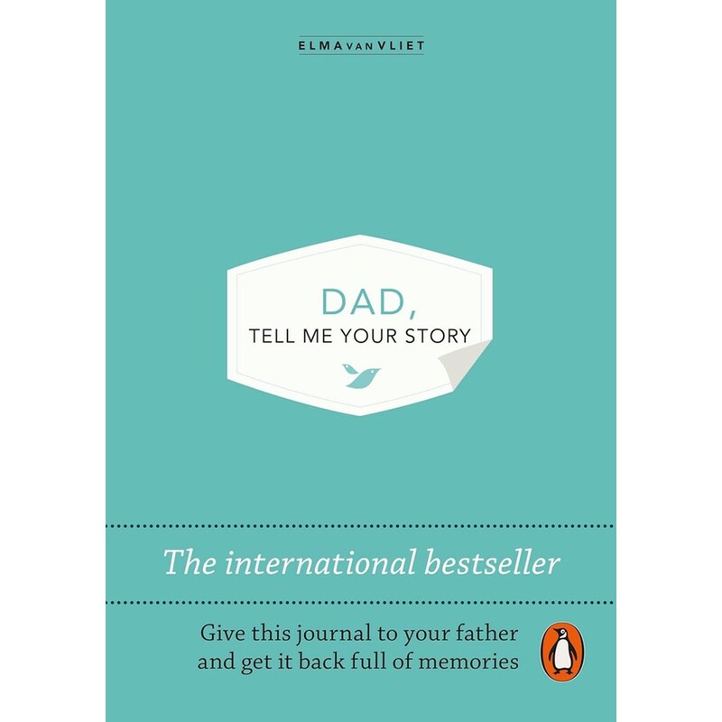 Dad, Tell Me Your Story