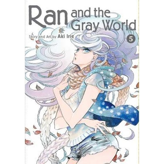 Ran and the Gray World, Vol. 5 image 0
