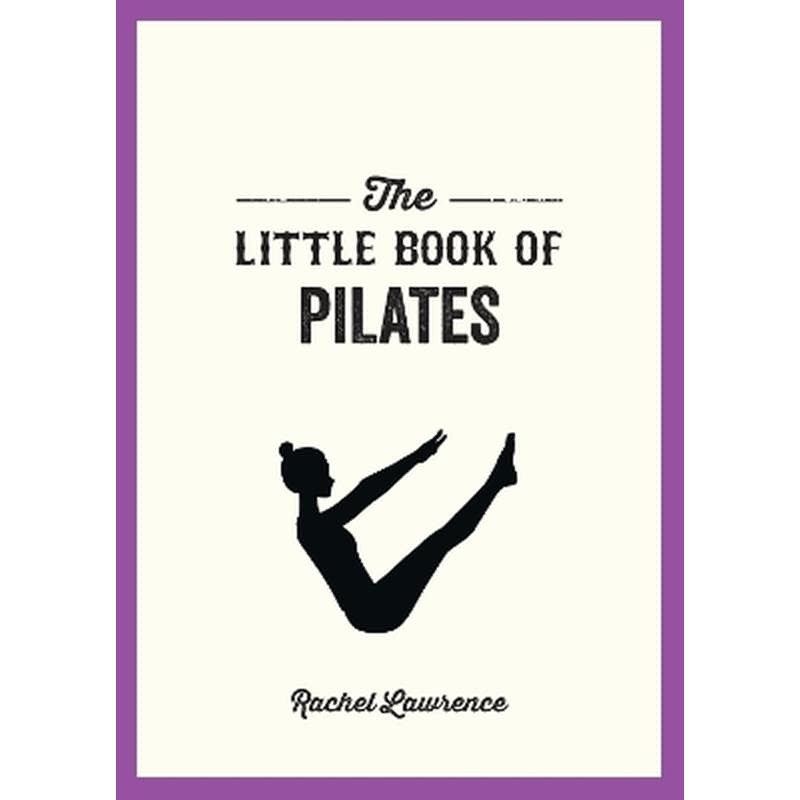 The Little Book of Pilates
