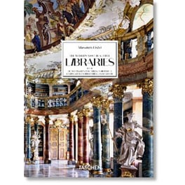Massimo Listri. The World’s Most Beautiful Libraries. 40th Ed.