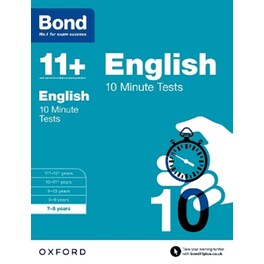 Bond 11+: English: 10 Minute Tests