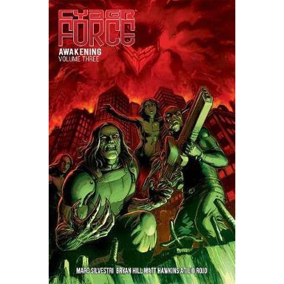 Cyber Force: Awakening Volume 3 image 0