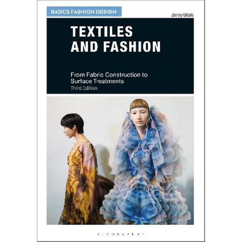 Textiles and Fashion