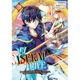 My Isekai Life 04: I Gained A Second Character Class And Became The Strongest Sage In The World!