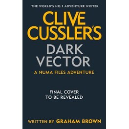 Clive Cussler's Dark Vector
