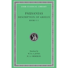Description of Greece, Volume II: Books 3-5  (Laconia, Messenia, Elis 1)