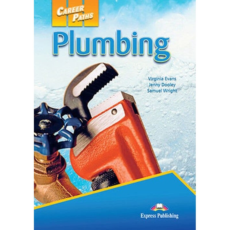 Career Paths- Plumbing Students Book with Cross-Platform Application (Includes Audio Video)