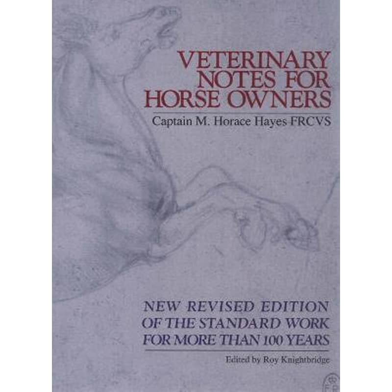 Veterinary Notes For Horse Owners