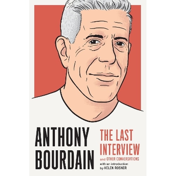 Anthony Bourdain: The Last Interview image 0