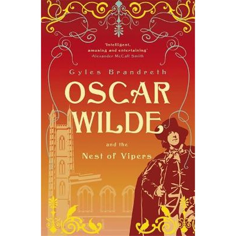 Oscar Wilde and the Nest of Vipers