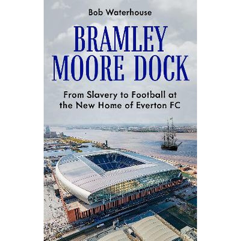 Bramley Moore Dock