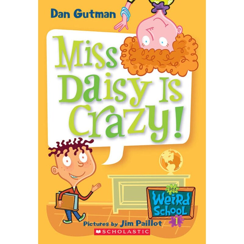 My Weird School: Miss Daisy Is Crazy!