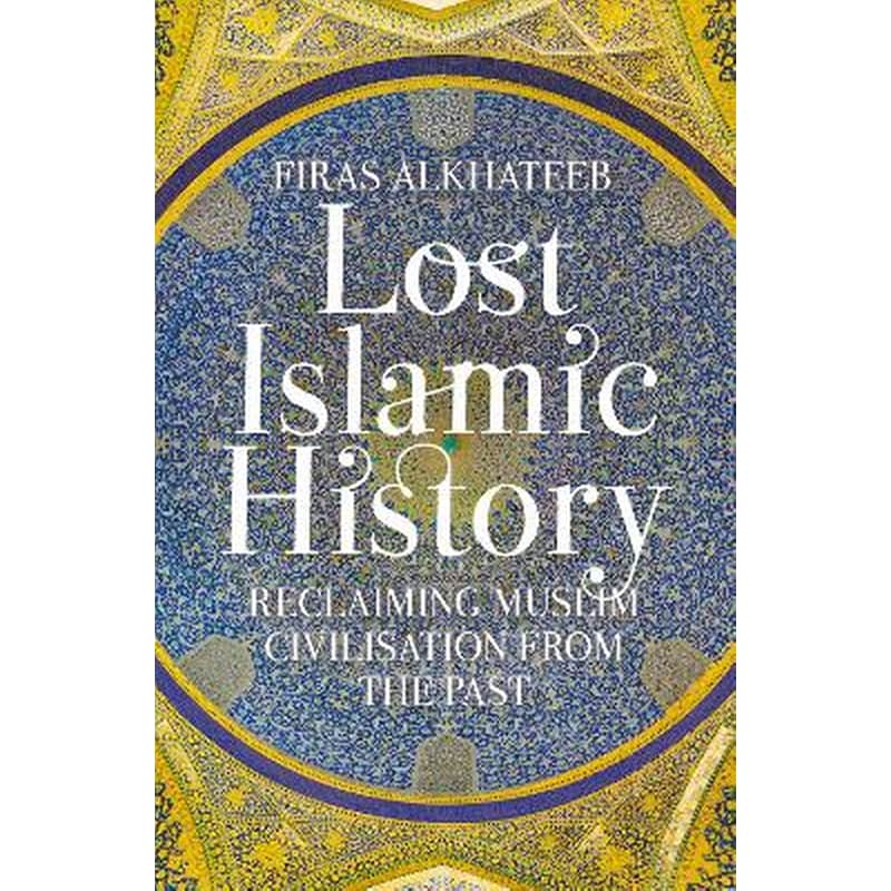 Lost Islamic History