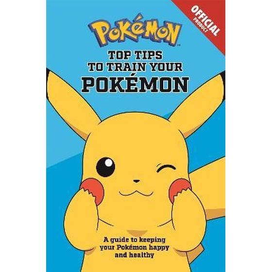 The Official Pokemon Top Tips To Train Your Pokemon image 0