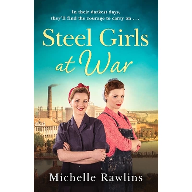 Steel Girls at War