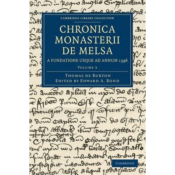 Chronica Monasterii de Melsa, a Fundatione usque ad Annum 1396 image 0