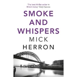 Smoke and Whispers