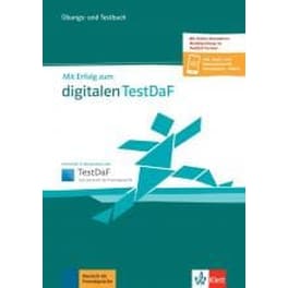 Mit Erfolg zum digitalen TestDaF B2-C1