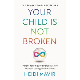 Your Child is Not Broken