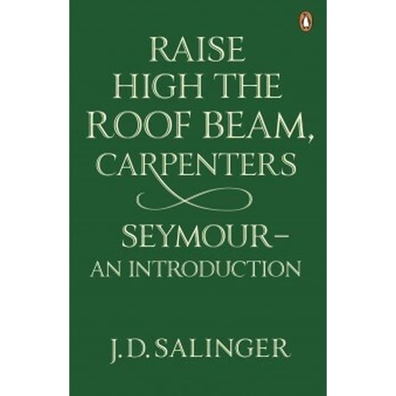 Raise High the Roof Beam, Carpenters