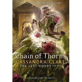 The Last Hours: Chain of Thorns