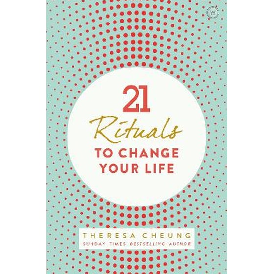 21 Rituals to Change Your Life image 0