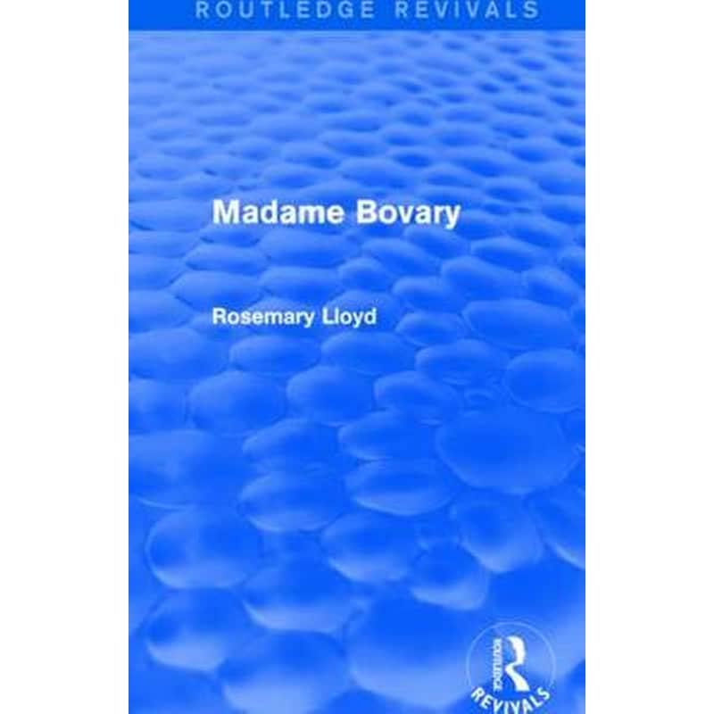 Madame Bovary (Routledge Revivals)
