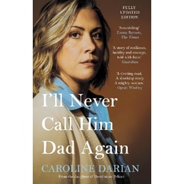 I'll Never Call Him Dad Again: By the daughter of Dominique and Gisèle Pelicot