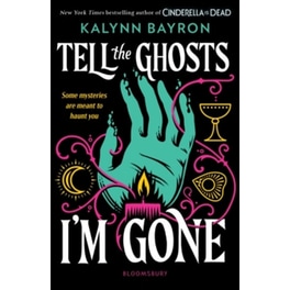 Tell the Ghosts I'm Gone
