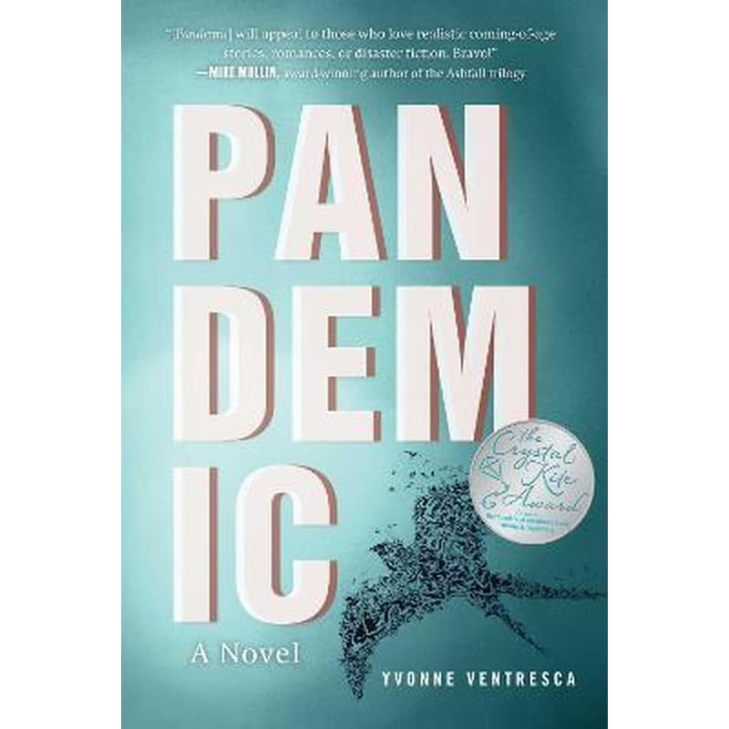 Pandemic : A Novel