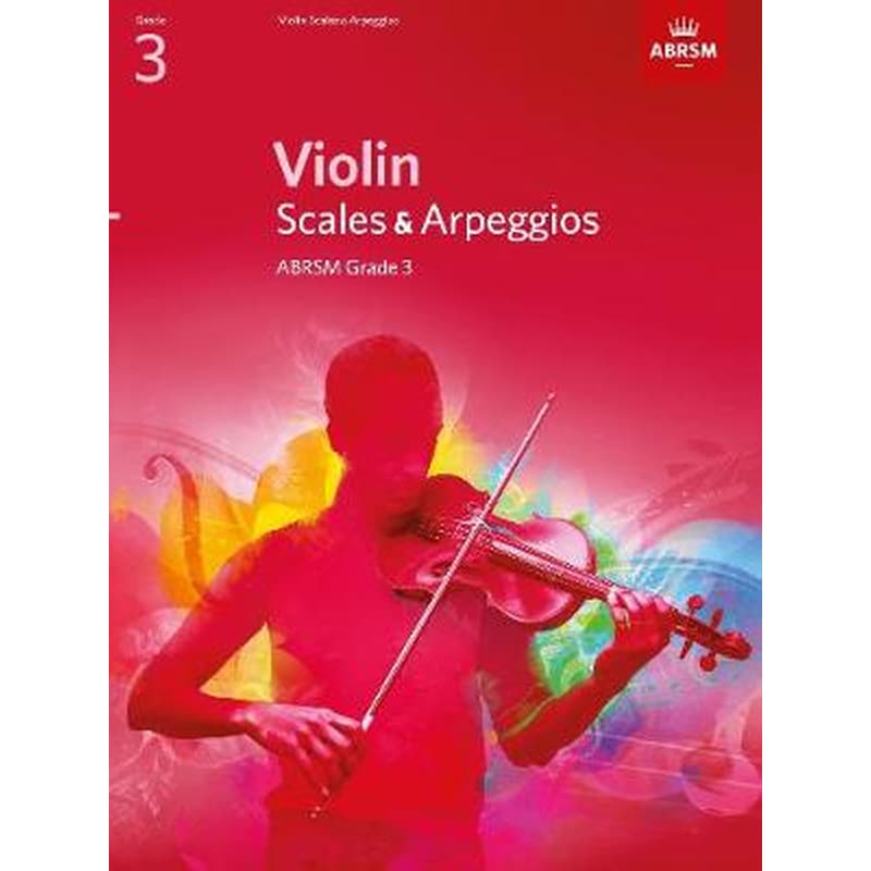 Violin Scales Arpeggios, ABRSM Grade 3