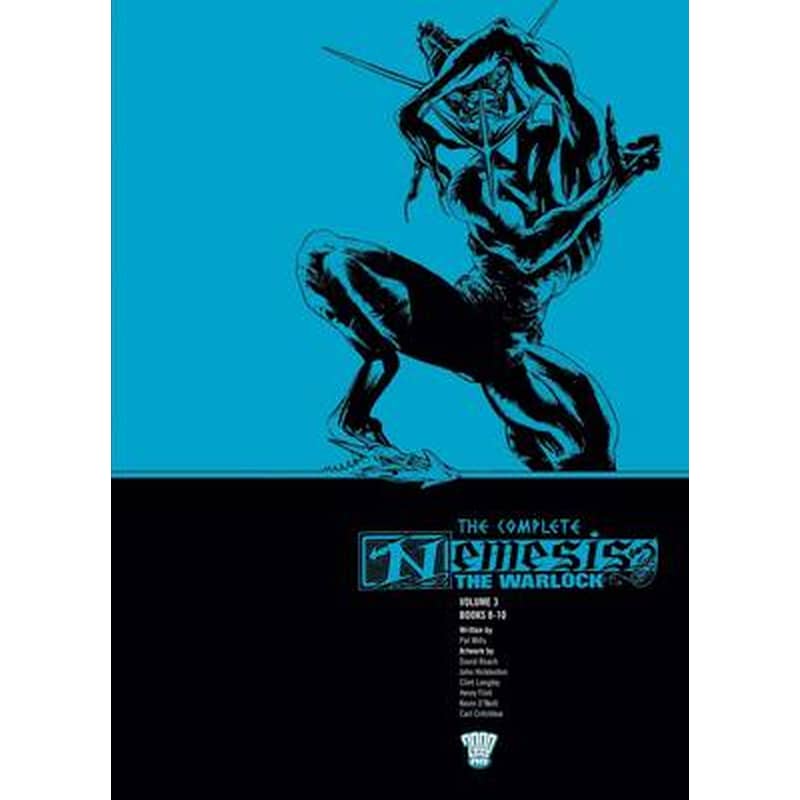 Complete Nemesis the Warlock, Volume Three