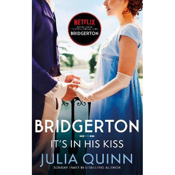 Bridgerton: It's In His Kiss (Bridgertons Book 7) image 0