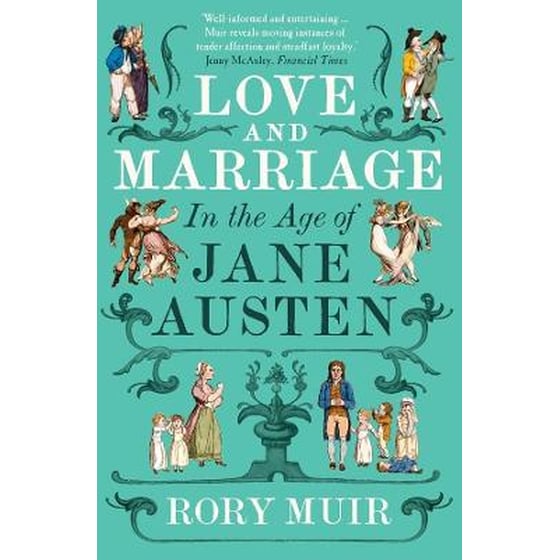 Love and Marriage in the Age of Jane Austen image 0