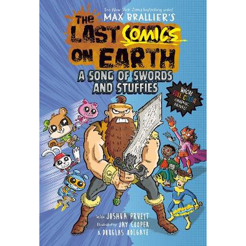 The Last Comics on Earth: A Song of Swords and Stuffies