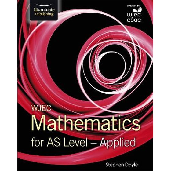 WJEC Mathematics for AS Level: Applied image 0