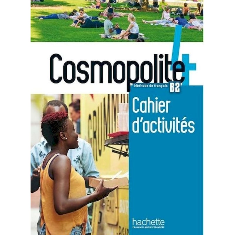 Cosmopolite 4 : Cahier DActivités + Audio - B2