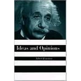 Ideas And Opinions