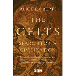 Celts, The - Search for a Civilisation