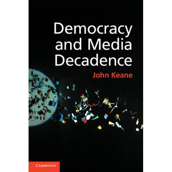 Democracy and Media Decadence image 0