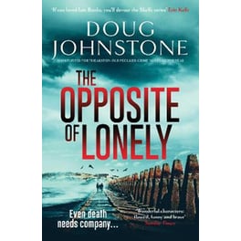 The Opposite of Lonely