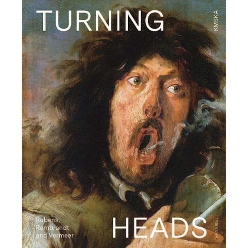Turning Heads: Rubens, Rembrandt and Vermeer