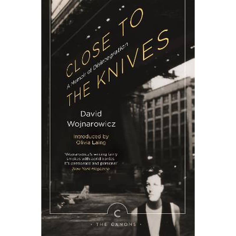 Close to the Knives