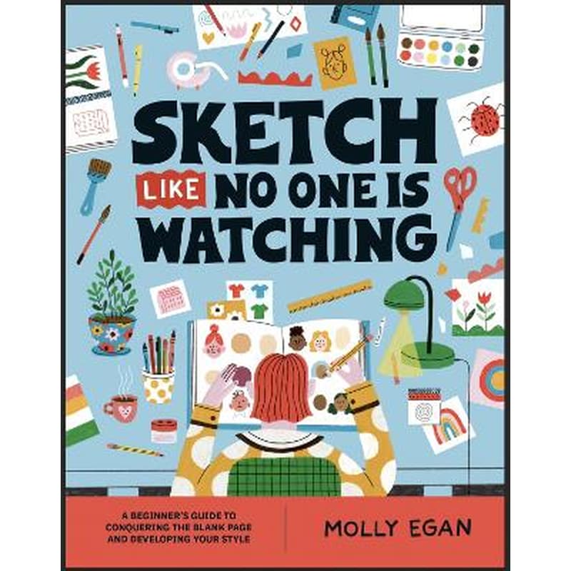 Sketch Like No One is Watching