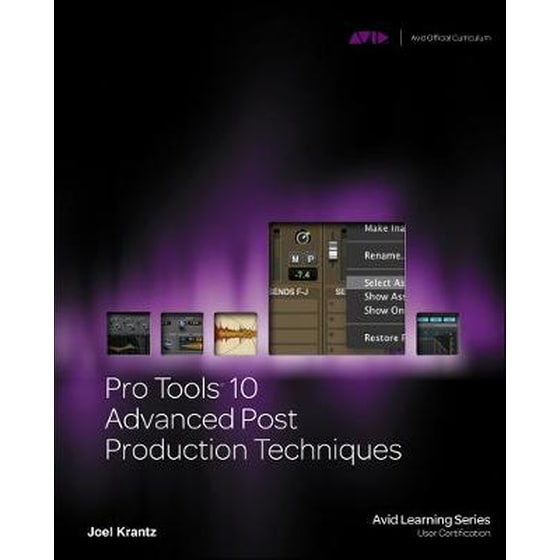 Pro Tools 10 Advanced Post Production Techniques image 0