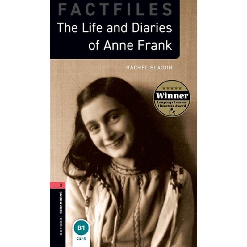 Oxford Bookworms Library: Level 3:: Anne Frank