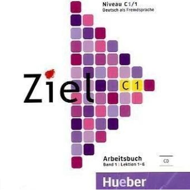 Ziel - C1 Audio-CD Zum Arbeitsbuch Band 1