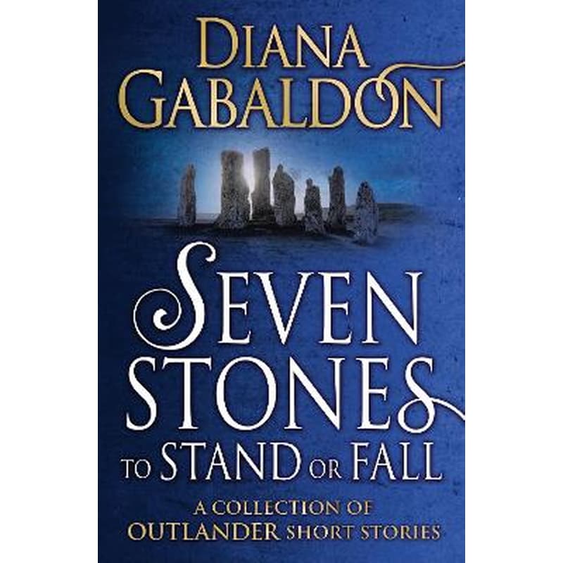 Seven Stones to Stand or Fall